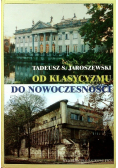 Od klasycyzmu do nowoczesności
