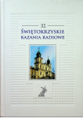 Świętokrzyskie kazania radiowe Tom 32