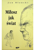 Miłosz jak świat