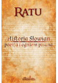 Historia Słowian poezją i ogniem pisana