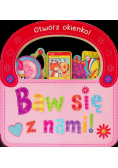 Otwórz okienko Baw się z nami