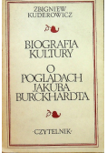 Biografia kultury o poglądach Jakuba Burckhardta