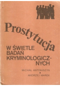 Prostytucja w świetle badań kryminologicznych
