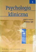 Psychologia kliniczna Tom 1