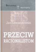 Przeciw racjonalistom