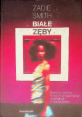 Białe zęby
