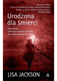 Urodzona dla śmierci