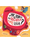 Jak zrobić do nocnika kupkę idealną?