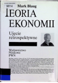 Teoria ekonomii Ujęcie retrospektywne