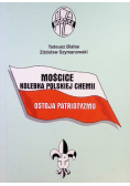 Mościce kolebka polskiej chemii ostoja patriotyzmu