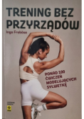 Trening bez przyrządów