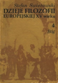 Dzieje filozofii europejskiej XV wieku Tom 4 Bóg