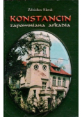 Konstancin zapomniana arkadia