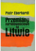 Przemiany narodowościowe na Litwie