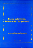 Prawa człowieka. Tolerancja i jej granice