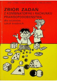 Zbiór zadań z kombinatoryki i rachunku prawdopodobieństwa