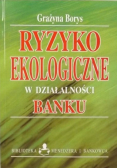 Ryzyko ekologiczne w działalności banku