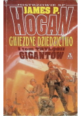 Gwiezdne dziedzictwo Tom 1 Trylogii Gigantów