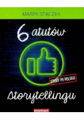 Sześć atutów storytellingu