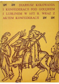 Diariusz kołowania i konfederacji pod gołębiem i lublinem w 1672 r  wraz z aktem konfederacji