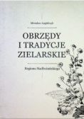 Obrzędy i tradycje zielarskie