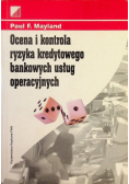 Ocena i kontrola ryzyka kredytowego bankowych usług operacyjnych