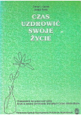 Czas Uzdrowić swoje życie