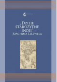 Dzieje starożytne Indii Joachima Lelewela