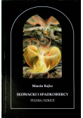 Słowacki i spadkobiercy
