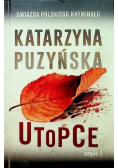 Utopce Część 1