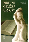 Biblijne oblicza ufności