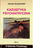 Kazuistyka Psychiatryczna