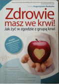 Zdrowie masz we krwi