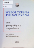 Współczesna polszczyzna stan perspektywy