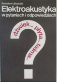 Elektroakustyka w pytaniach i odpowiedziach