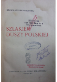 Szlakiem Duszy Polskiej, 1917 r.