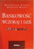 Bankowość wczoraj i dziś