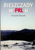Bieszczady w PRLu