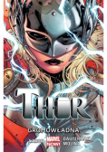 Thor - Gromowładna Tom 1