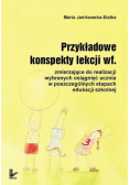 Przykładowe konspekty lekcji wf