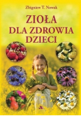 Zioła dla zdrowia dzieci