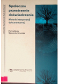 Społeczne przestrzenie doświadczenia