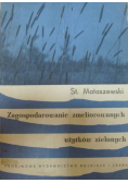 Zagospodarowanie zmeliorowanych użytków zielonych