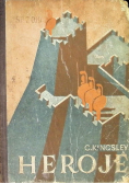 Heroje czyli klechdy greckie o bohaterach 1950 r.