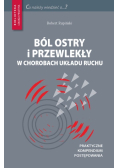 Ból ostry i przewlekły w chorobach układu ruchu
