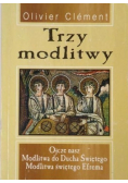 Trzy modlitwy