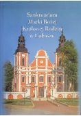 Sanktuarium Matki Bożej Królowej Rodzin w Lubaszu