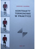 Kontrakty terminowe w praktyce
