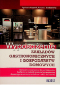 Wyposażenie zakładów gastronomicznych i gospodarstw domowych