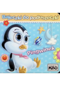 Bajeczki do poduszeczki Pingwinek